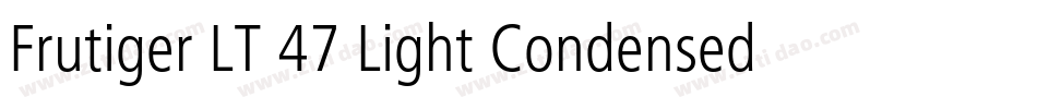 Frutiger LT 47 Light Condensed字体转换